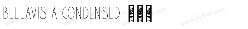 Bellavista Condensed字体转换 Bellavista Condensed字体转换